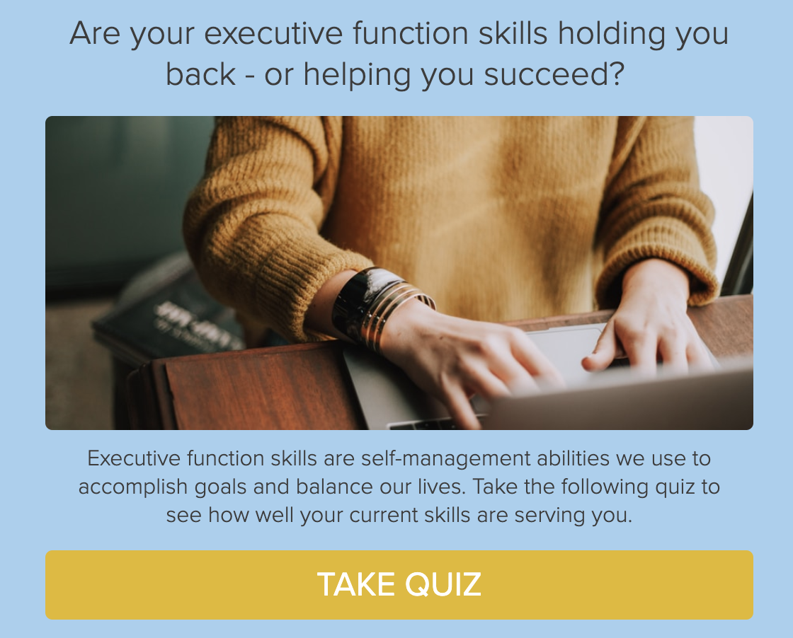 Executive function skills quiz for adults | WorkSmart Coaching